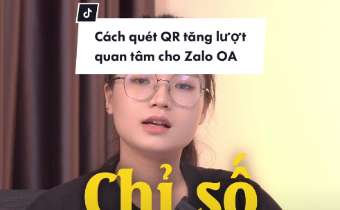 Cách quét QR code để tăng lượt quan tâm cho Zalo OA