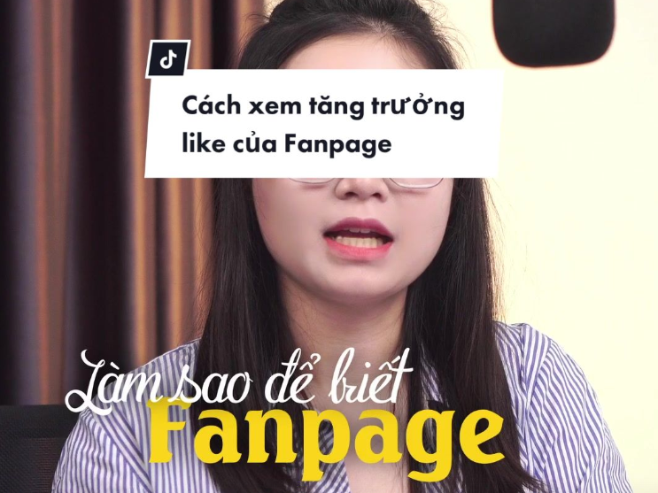 Cách xem tăng trưởng like của Fanpage