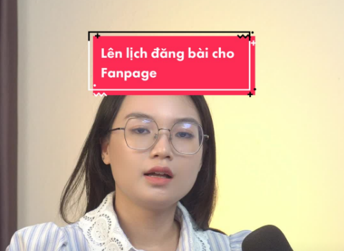 Cách lên lịch đăng bài cho Fanpage