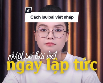 Cách lưu bài viết nháp