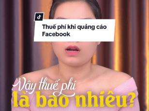 Thuế phí khi quảng cáo Facebook