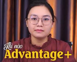 Khi nào nên sử dụng đối tượng Advantage+