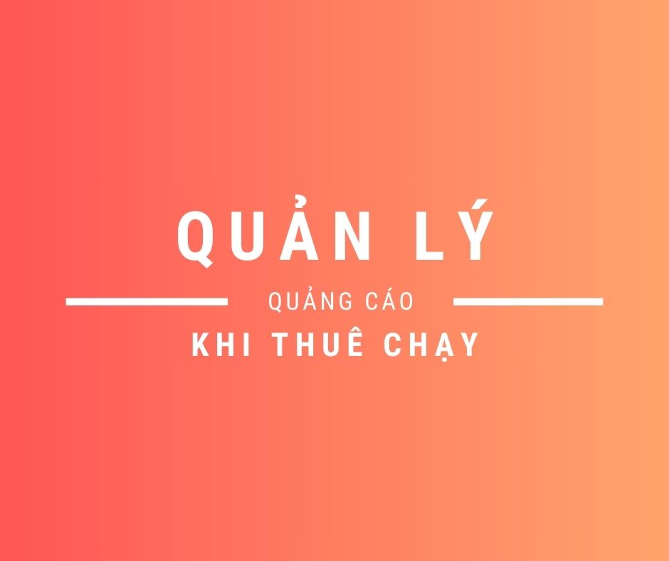 Quản lý quảng cáo thuê ngoài
